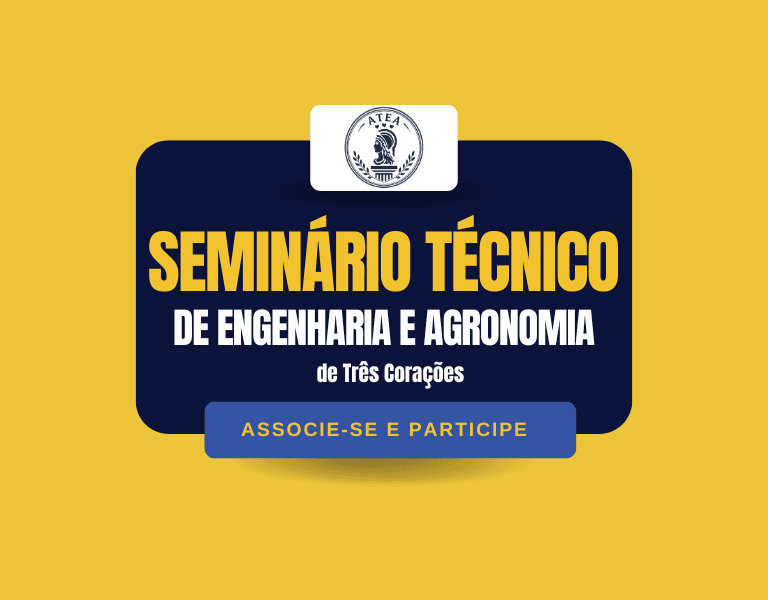 Seminário Técnico de Engenharia e Agronomia de Três Corações